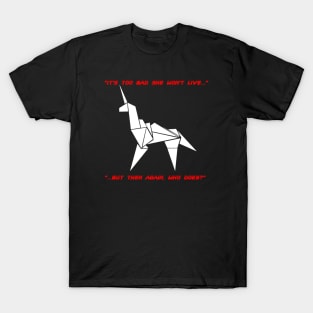 Blade Runner Unicorn "It's too bad..." T-Shirt